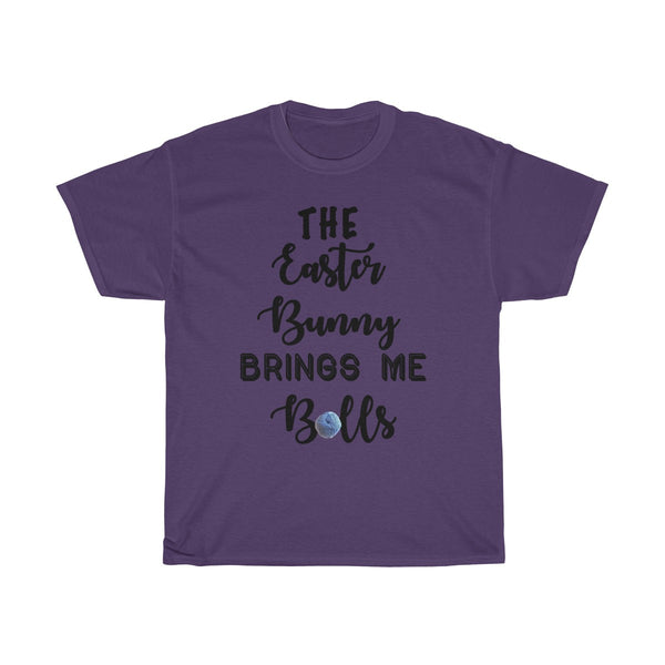 "The Easter Bunny Brings Me Balls" - Unisex Heavy Cotton Tee