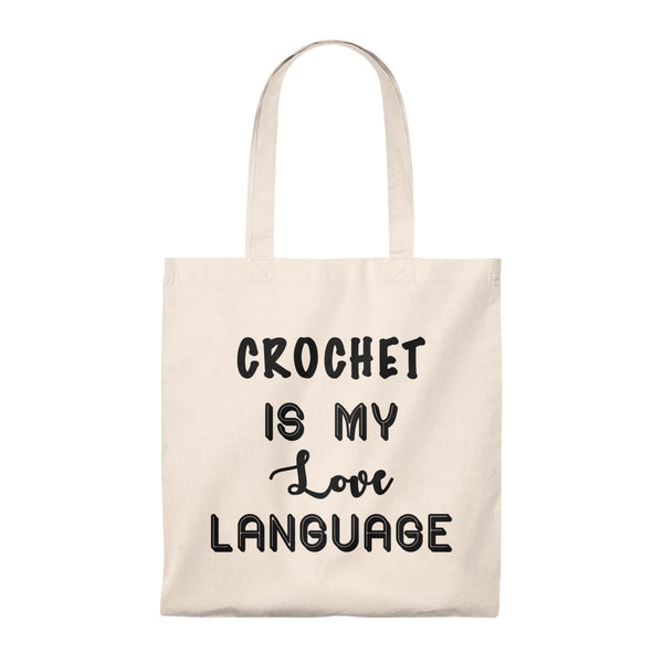 “Crochet Is My Love Language” - Tote Bag - Vintage